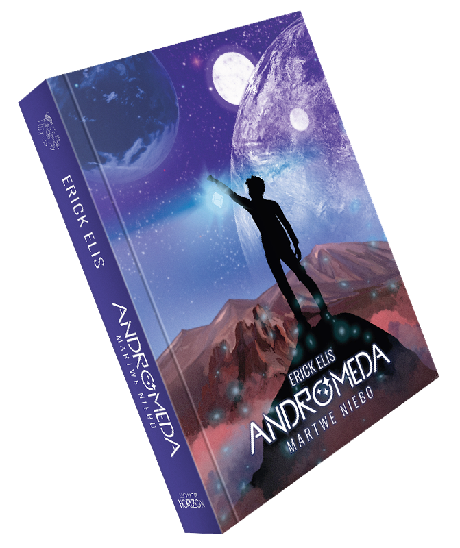Andromeda Uniwersum - Erick Elis, Andromeda. Martwe Niebo, książka